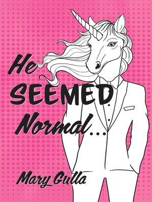 cover image of He Seemed Normal ...